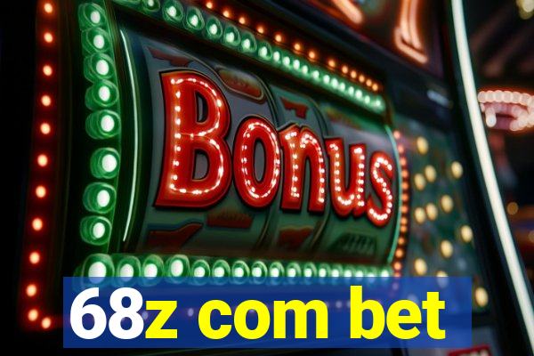 68z com bet